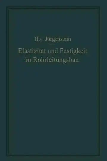 Cover of Elastizität Und Festigkeit Im Rohrleitungsbau
