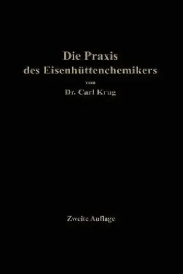 Cover of Die PRAXIS Des Eisenhüttenchemikers