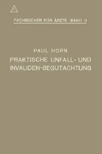 Cover of Praktische Unfall- Und Invalidenbegutachtung
