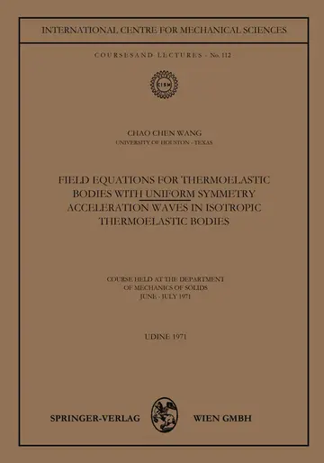 Cover of Field Equations for Thermoelastic Bodies with Uniform Symmetry