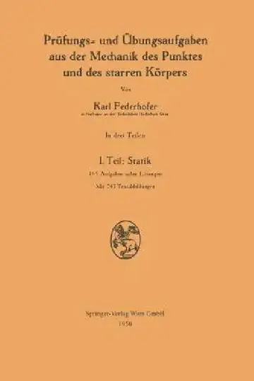 Cover of Prüfungs- Und Übungsaufgaben Aus Der Mechanik Des Punktes Und Des Starren Körpers