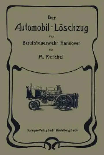 Cover of Der Automobil-Löschzug Der Berufsfeuerwehr Hannover