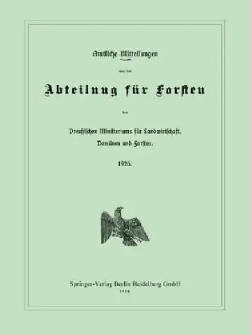 Cover of Amtliche Mitteilungen Aus Der Abteilung Für Forsten Des Preußischen Ministeriums Für Landwirtschaft, Domänen Und Forsten
