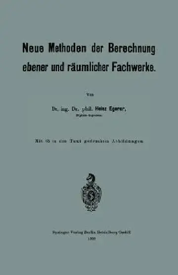 Cover of Neue Methoden Der Berechnung Ebener Und Räumlicher Fachwerke