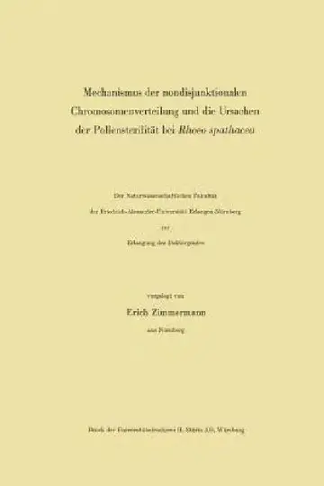 Cover of Mechanismus Der Nondisjunktionalen Chromosomenverteilung Und Die Ursachen Der Pollensterilität Bei Rhoeo Spathacea