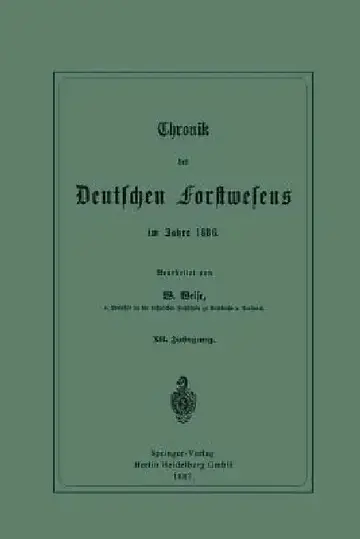 Cover of Chronik Des Deutschen Forstwesens Im Jahre 1886