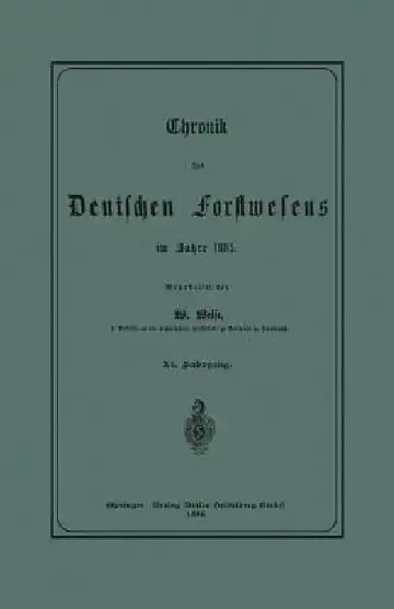 Cover of Chronik Des Deutschen Forstwesens Im Jahre 1885