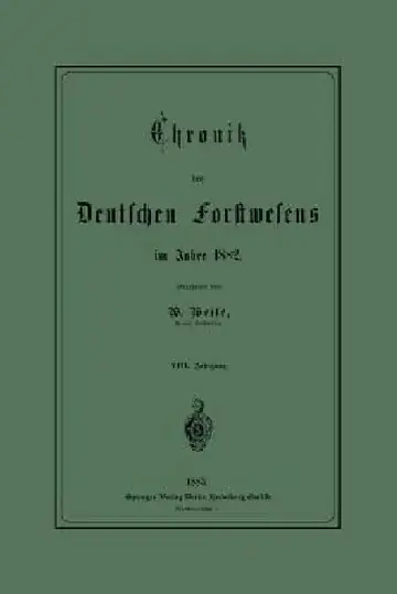Cover of Chronik Des Deutschen Forstwesens Im Jahre 1882