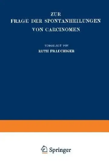 Cover of Zur Frage Der Spontanheilungen Von Carcinomen