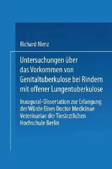Cover of Untersuchungen Über Das Vorkommen Von Genitaltuberkulose Bei Rindern Mit Offener Lungentuberkulose