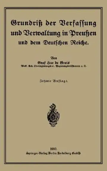 Cover of Grundriß Der Verfassung Und Verwaltung in Preußen Und Dem Deutschen Reiche
