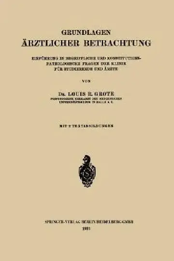 Cover of Grundlagen Ärztlicher Betrachtung