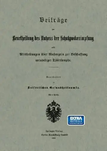 Cover of Beiträge Zur Beurtheilung Des Nutzens Der Schutzpockenimpfung Nebst Mittheilungen Über Maßregeln Zur Beschaffung Untadeliger Thierlymphe