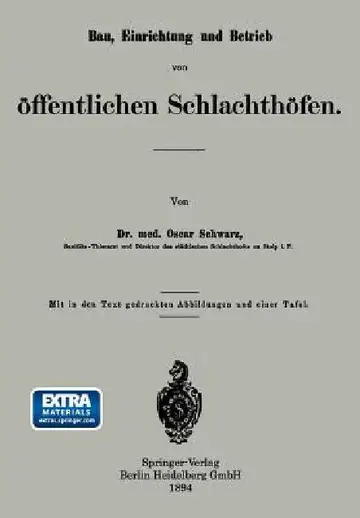 Cover of Bau, Einrichtung Und Betrieb Von Öffentlichen Schlachthöfen