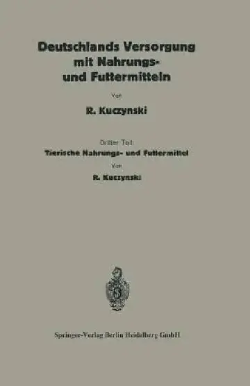 Cover of Deutschlands Versorgung Mit Tierischen Nahrungs- Und Futtermitteln