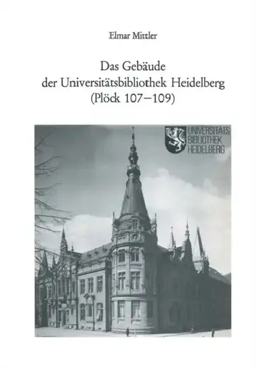 Cover of Das Gebäude Der Universitätsbibliothek Heidelberg (Plöck 107-109)