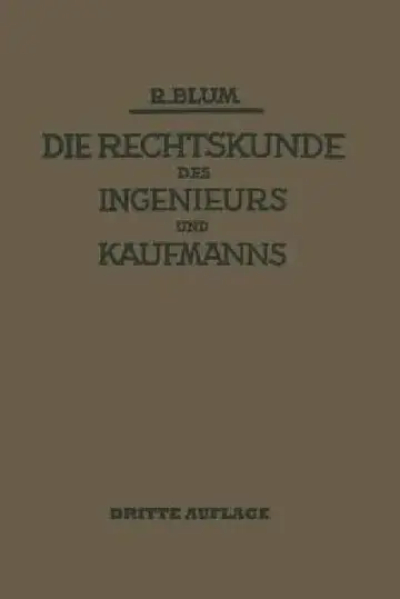 Cover of Die Rechtskunde Des Ingenieurs Und Kaufmanns
