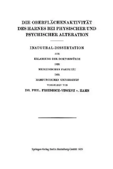 Cover of Die Oberflächenaktivität Des Harnes Bei Physischer Und Psychischer Alteration