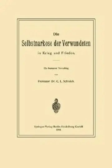 Cover of Die Selbstnarkose Der Verwundeten in Krieg Und Frieden