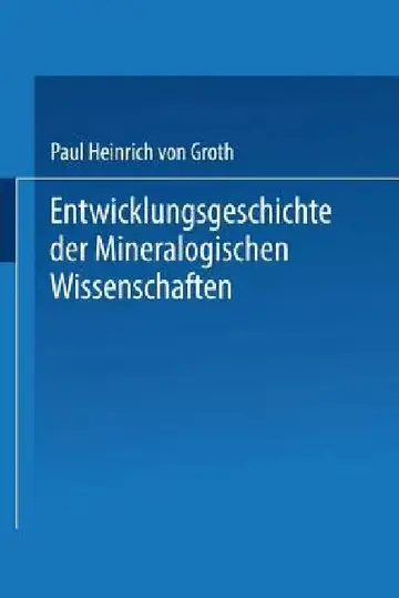 Cover of Entwicklungsgeschichte Der Mineralogischen Wissenschaften