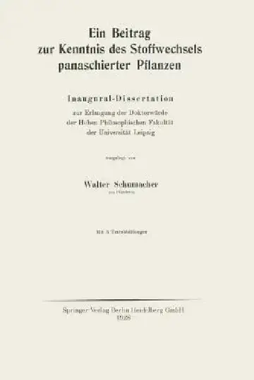 Cover of Ein Beitrag Zur Kenntnis Des Stoffwechsels Panaschierter Pflanzen