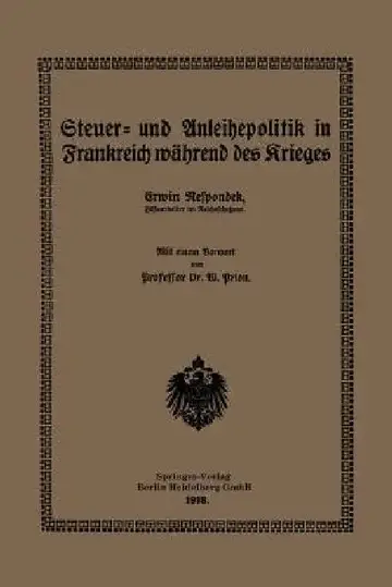 Cover of Steuer- Und Anleihepolitik in Frankreich Während Des Krieges