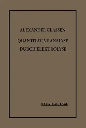 Cover of Quantitative Analyse Durch Elektrolyse