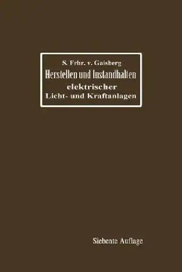 Cover of Herstellen Und Instandhalten Elektrischer Licht- Und Kraftanlagen