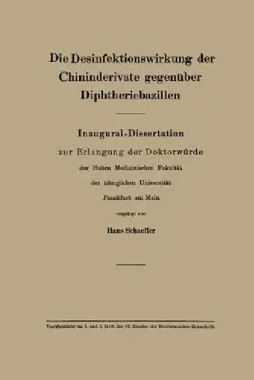 Cover of Die Desinfektionswirkung Der Chininderivate Gegenüber Diphtheriebazillen