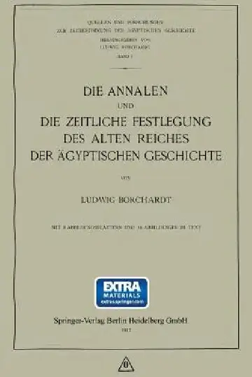 Cover of Die Annalen Und Die Zeitliche Festlegung Des Alten Reiches Der Ägyptischen Geschichte
