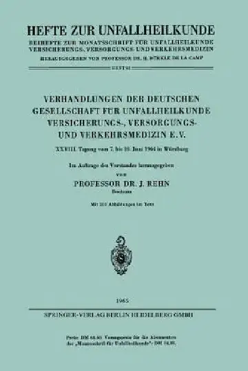 Cover of Verhandlungen Der Deutschen Gesellschaft Für Unfallheilkunde Versicherungs-, Versorgungs- Und Verkehrsmedizin E.V.