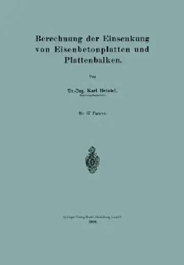 Cover of Berechnung Der Einsenkung Von Eisenbetonplatten Und Plattenbalken