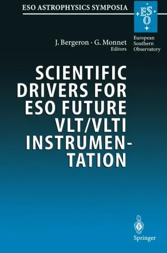 Cover of Scientific Drivers for Eso Future Vlt/Vlti Instrumentation