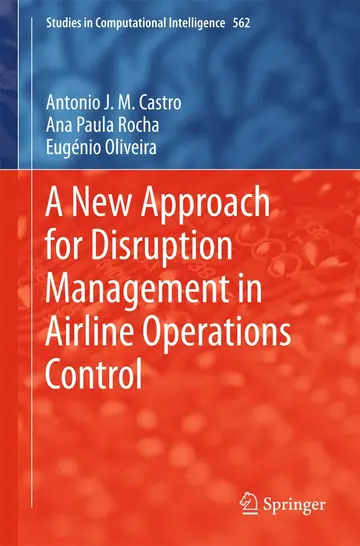 Cover of A New Approach for Disruption Management in Airline Operations Control