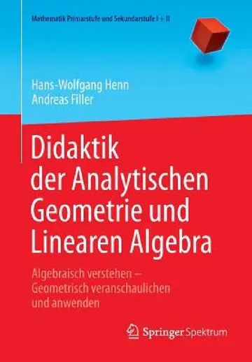 Cover of Didaktik Der Analytischen Geometrie Und Linearen Algebra
