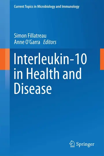 Cover of Interleukin-10 in Health and Disease