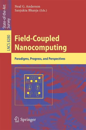 Cover of Field-Coupled Nanocomputing