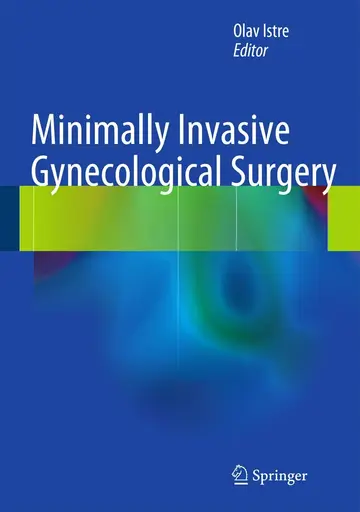 Cover of Minimally Invasive Gynecological Surgery
