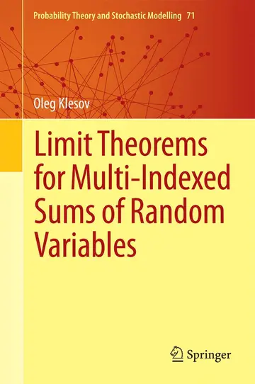 Cover of Limit Theorems for Multi-Indexed Sums of Random Variables