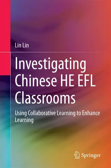 Cover of Investigating Chinese HE EFL Classrooms