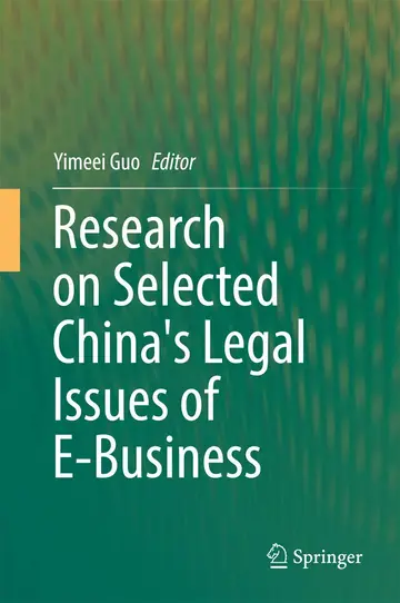 Cover of Research on Selected China's Legal Issues of E-Business