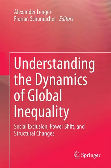 Cover of Understanding the Dynamics of Global Inequality