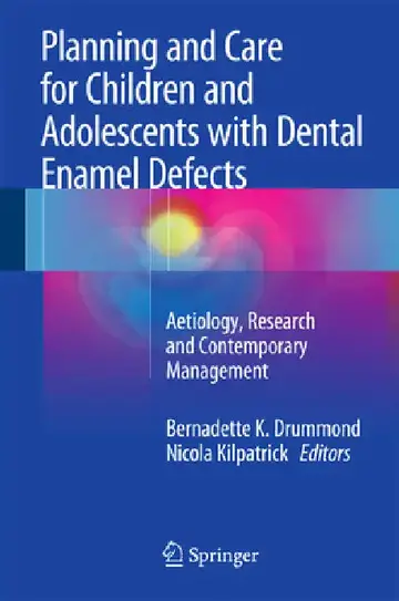 Cover of Planning and Care for Children and Adolescents with Dental Enamel Defects