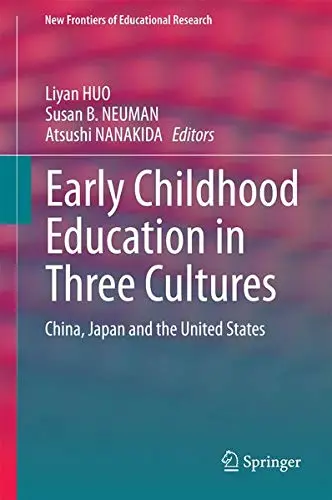 Cover of Early Childhood Education in Three Cultures