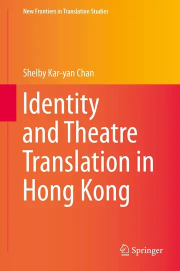 Cover of Identity and Theatre Translation in Hong Kong