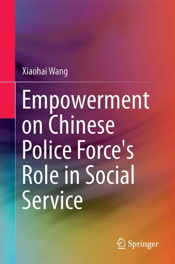 Cover of Empowerment on Chinese Police Force's Role in Social Service