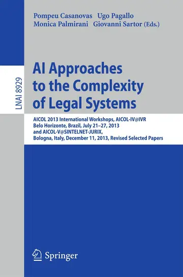 Cover of AI Approaches to the Complexity of Legal Systems