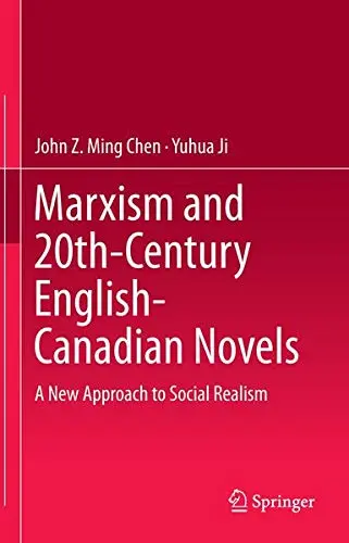 Cover of Marxism and 20th-Century English-Canadian Novels
