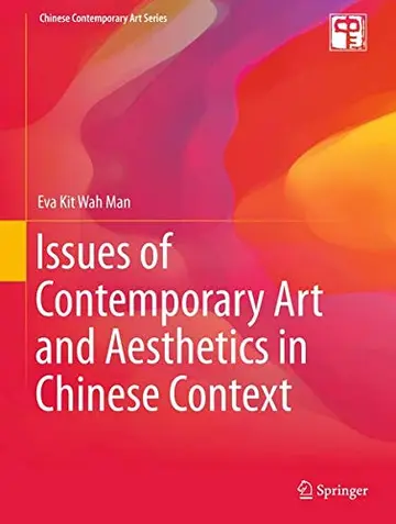 Cover of Issues of Contemporary Art and Aesthetics in Chinese Context