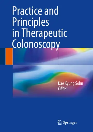 Cover of Practice and Principles in Therapeutic Colonoscopy